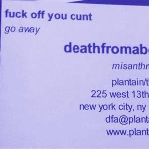 No. 1: THE DIY, MISANTHROPIC, TOTALLY INTENTIONAL IDGAF DFA AESTHETIC